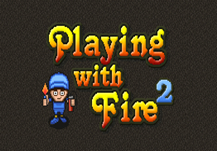 Playing with Fire 2