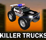 Killer Trucks